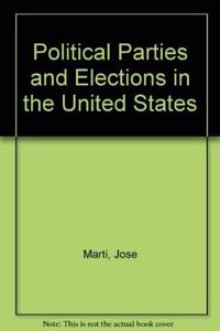 Political Parties and Elections in the United States