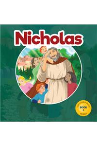 Nicholas: God's Courageous Gift-Giver