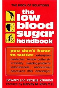 The Low Blood Sugar Handbook