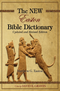 NEW Easton Bible Dictionary