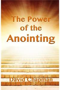 The Power of the Anointing