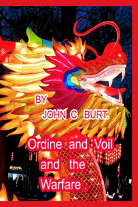 Ordine and Voil and the Warfare.