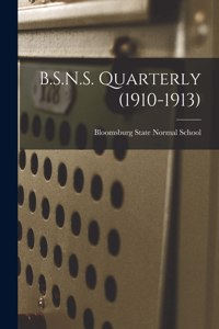 B.S.N.S. Quarterly (1910-1913)