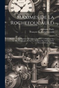 Maximes De La Rochefoucauld