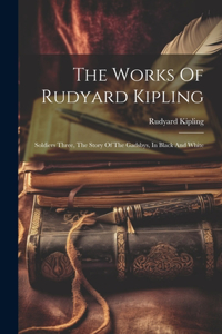 Works Of Rudyard Kipling