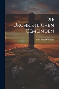 Urchristlichen Gemeinden