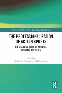 The Professionalization of Action Sports