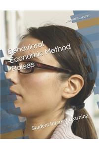 Behavioral Economic Method Raises