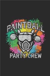 Paintball Party Crew