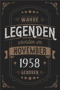 Wahre Legenden wurden im November 1958 geboren
