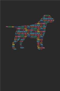 Labrador Retriever Notebook 'Word Cloud' - Gift for Labrador Retriever Lovers - Labrador Retriever Journal