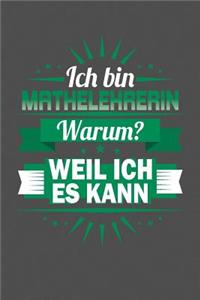 Ich Bin Mathelehrerin - Warum? Weil Ich Es Kann