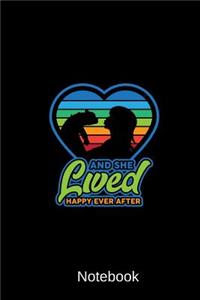 Notebook - And She Lived Happy Ever After