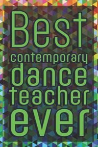 Best Contemporary Dance Teacher Ever