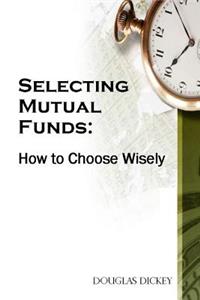 Selecting Mutual Funds