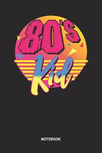 80s Kid Notebook