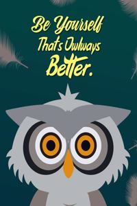Be Yourself. That's Owlways Better!