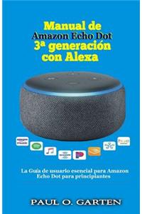 Manual de Amazon Echo Dot 3a generación con Alexa