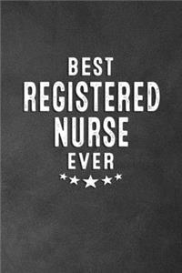 Best Registered Nurse Ever