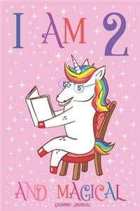 Unicorn Journal I am 2 and Magical