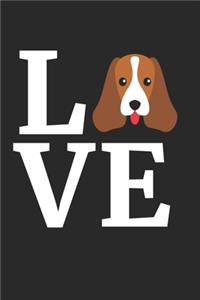 Basset Hound Journal - I Love My Basset Hound Notebook - Gift for Basset Hound Lovers