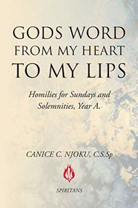 Gods Word from My Heart to My Lips