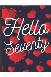 Hello Seventy