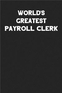 World's Greatest Payroll Clerk