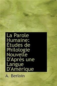 La Parole Humaine