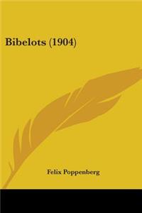 Bibelots (1904)