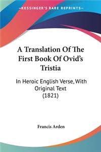 Translation Of The First Book Of Ovid's Tristia