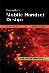 Essentials of Mobile Handset Design