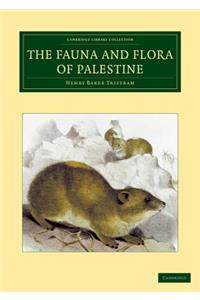 Fauna and Flora of Palestine