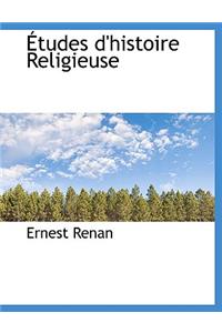 Tudes D'Histoire Religieuse