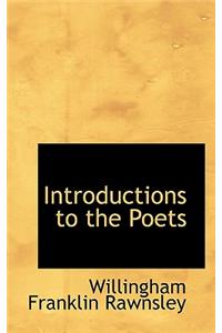 Introductions to the Poets