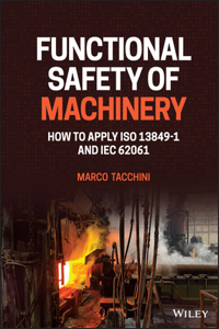 Functional Safety of Machinery