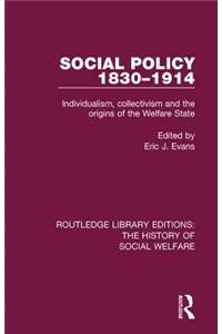 Social Policy 1830-1914