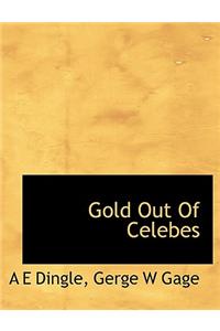 Gold Out of Celebes