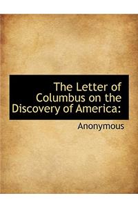 The Letter of Columbus on the Discovery of America