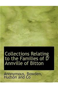 Collections Relating to the Families of D' Annville of Bitton