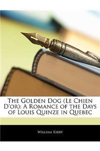 Golden Dog (Le Chien D'or)