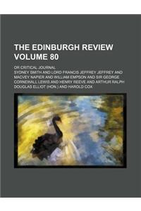 The Edinburgh Review; Or Critical Journal Volume 80