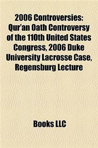 2006 Controversies: Qur'an Oath Controversy of the 110th United States Congress, Regensburg Lecture