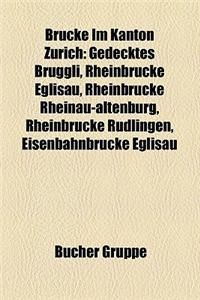 Brucke Im Kanton Zurich