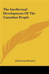 The Intellectual Development of the Canadian People