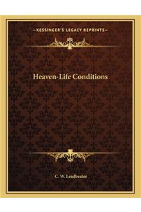 Heaven-Life Conditions