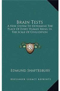 Brain Tests