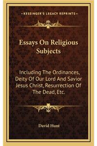 Essays on Religious Subjects