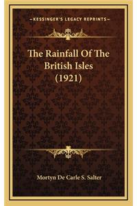 The Rainfall of the British Isles (1921)