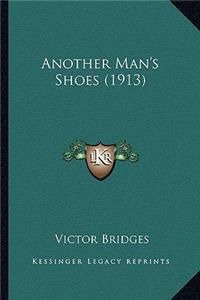 Another Man's Shoes (1913)